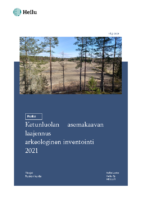 Liite_9_Ketunluolan_asemakaavan_laajennuksen_arkeologinen_inventointi_16_07_2021