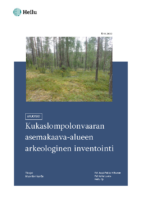 Selostus_Liite_5_Arkeologinen inventointi
