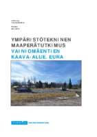 Selostus_Liite_6_Ymparistotekninen_maaperaselvitys